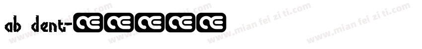 ab dent字体转换
